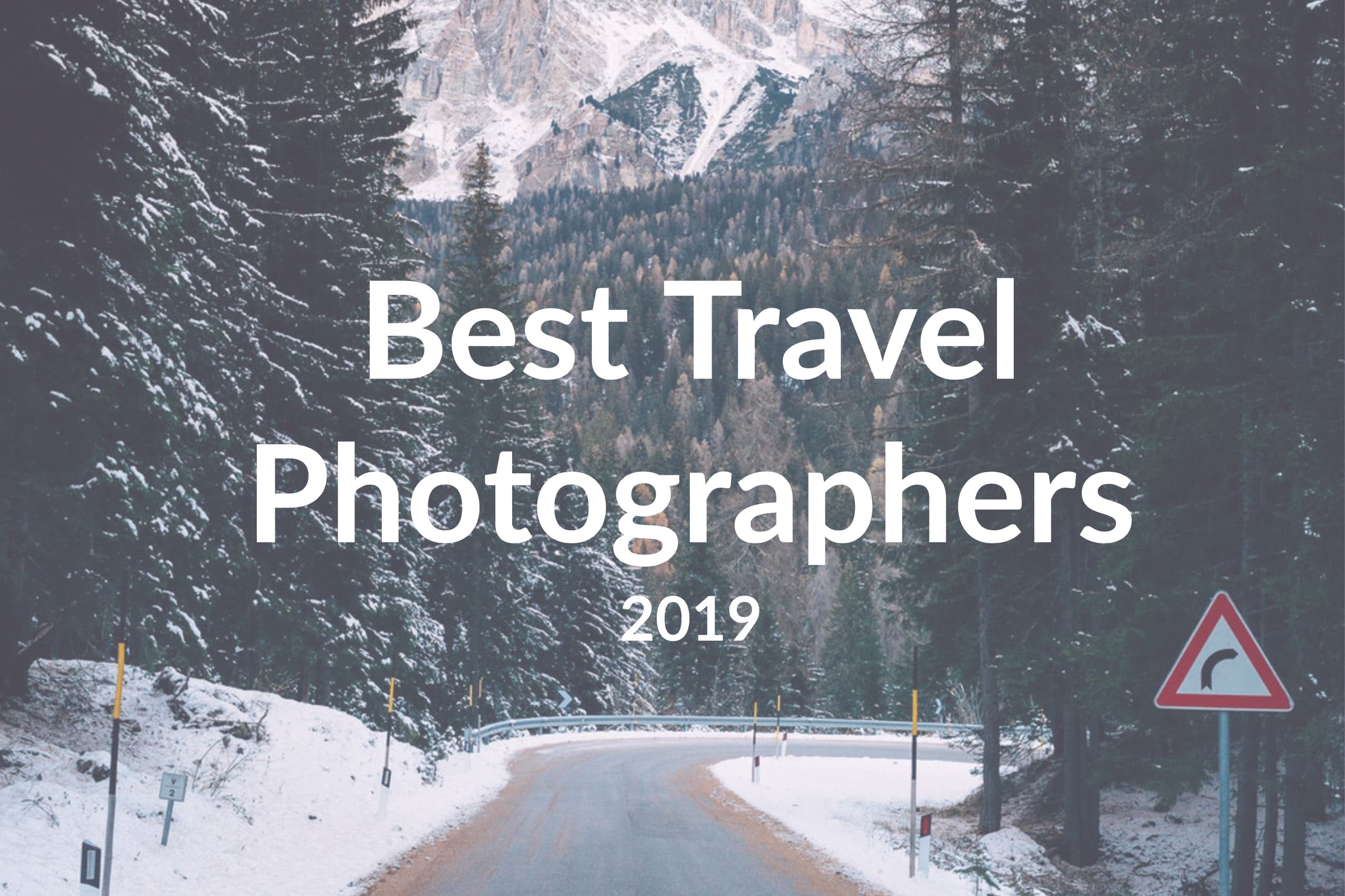 The 7 Best Travel Photographers to Follow in 2019